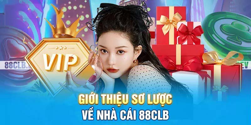 Giới thiệu 88CLB với những thông tin cực chuẩn