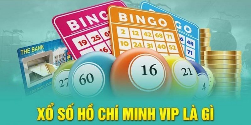 Giới thiệu game xổ số Hồ Chí Minh Vip hot hit 